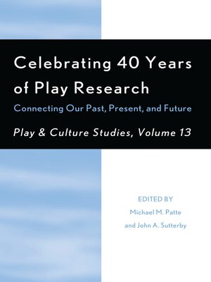 cover image of Celebrating 40 Years of Play Research